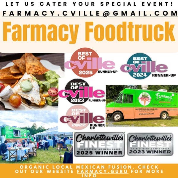 Farmacy Cafe food truck, Mexican dishes, and catering event with awards for 'Best of C-ville'.
